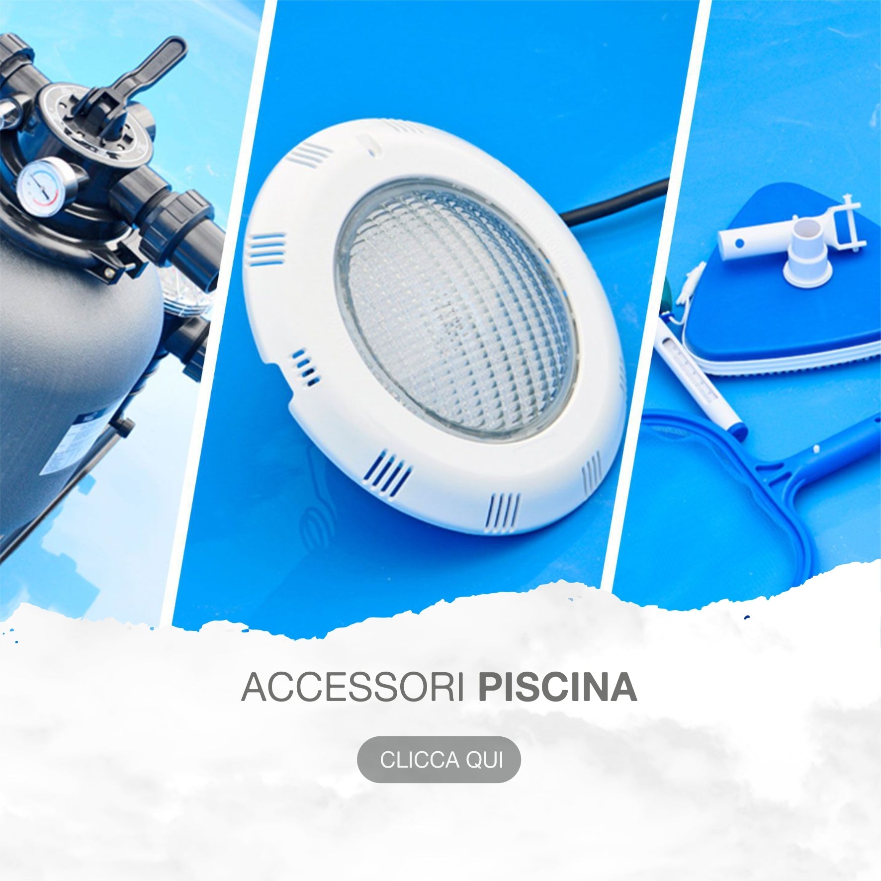 ACCESSORI PISCINA